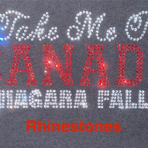 Take Me To CANADA Niagara Falls Rhinestone Bling Shirt Canada EH Bedazzled Girls Trip Matching Sweatshirt Canadian Birthday Cruise Montreal Bild 2