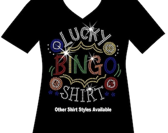Lucky Bingo Shirt Rhinestone Bling Shirt, Gift for Bingo Lover, I Love Bingo, Queen of Bingo, Bingo Lover Mother's Day Gift, Bingo Player