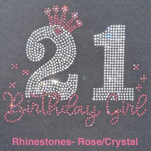Custom 21 Birthday Girl Rhinestone Bling Shirt I Just Turned 21 Birthday Bedazzled Diva Sweatshirt 21 Today Hungover Tomorrow 21st Legal Tee image 3