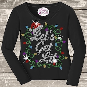 Let's Get Lit Christmas Tree Rhinestone Shirt | Funny Holiday Lights Bling Tee | Edgy Xmas Party Sparkle Top | Secret Santa Gift