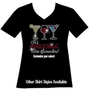 It’s Mahjong Time Somewhere Rhinestone Bling Shirt Custom Mahjong Bedazzled Sweatshirt I love Mahjong Sparkle Top Queen of the Tiles Bling T