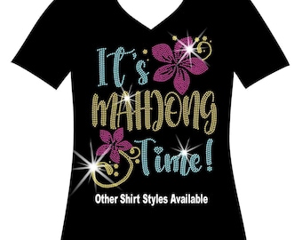 It's Mahjong Time! with flowers Rhinestone Bling Shirt, May the Jokers be with You, Mah jong and Mimosa's, Bunot, Peace Love Mahjong Sparkle