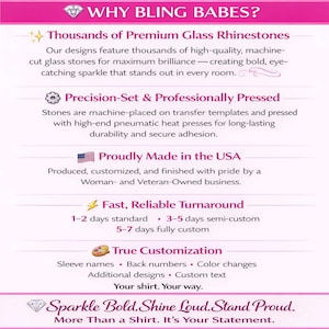 Why shop Bling Babes Boutique graphic featuring custom rhinestone apparel with thousands of professionally set rhinestones, made in the USA, fast reliable shipping, and truly custom designs