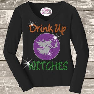 Drink Up Witches Rhinestone Mega Bling Shirt,  Happy Halloween T,   Witch Bling T, Halloween Ghost Bling Shirt, Halloween Party Bling Shirt