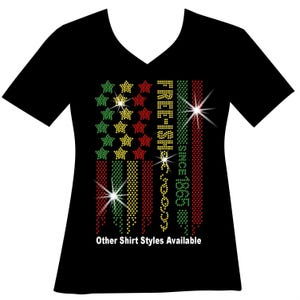 Juneteenth RHINESTONE Mega Bling Shirt, Afrocentric, Melanin, Black History Month, Built By Black History, Black and Proud Black Queen Bling