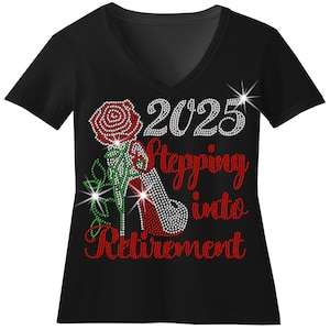 Custom Retirement Rhinestone Bling Shirt Custom Date Retirement Bedazzled Gods Grace Sparkle Top Steppin Into Retirement 2025 Sequence Shirt