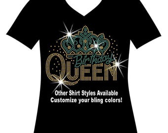 Birthday Queen with Crown Rhinestone Bling Shirt, Woman's Birthday Sparkle Sweater Ladies Custom Birthday Party Wear Birthday Squad T shirt