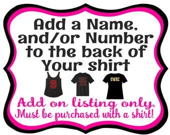 Add a name and or number to the back of your shirt ADD ON ONLY must be purchased with a shirt custom players name and number, Mom Football T
