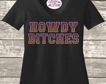 Howdy Bitches Rhinestone Shirt – Ombre Bling Tee – Sassy Western Sparkle Shirt