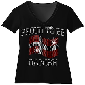 Proud to be Danish with Flag Rhinestone Bling Shirt Viking Dansker Heritage Sweatshirt Flag of Dansk Top Proud Dane Sparkle Danish Birthday