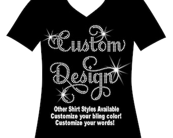 Custom Rhinestone Bling Shirt – Cursive Text, Personalized Design