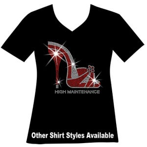 High Maintenance Rhinestone Bling Shirt Diva Spoiled Wife Diva Girl Spoiled Daughter Trophy Wife Boss Babe Cannabis Weed Expensive Difficult