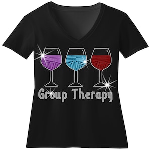 Wine Group Therapy Book and Wine Club Rhinestones Mega Bling Shirt, Book Club Bling, Girls Night Out Bling T, Wine Tasting Bling, Custom T