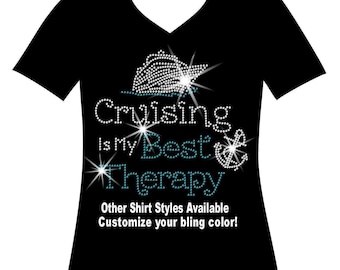 Rhinestone Cruise Shirt, Cruising Is My Therapy Bling Tee