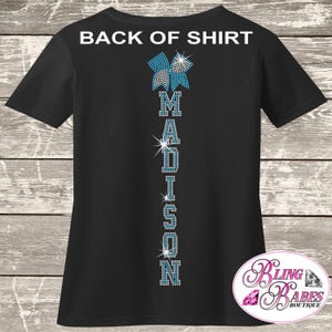 Add A Name and Bow To The Back Of Your Rhinestone Bling Shirt