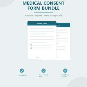 May include: A digital medical consent form bundle by MizOpsStudio featuring four editable templates for Word and Google Docs. The document displays a teal header labelled Treatment Consent, lines for text, checkboxes, and a signature line, in A4 and US sizes.