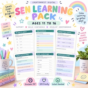 May include: A digital SEN learning pack for ages 11 to 16 featuring printable worksheets for task breakdown, weekly budgeting, and communication scripts. The design includes colorful headers, motivational text, and icons for PDF printing.