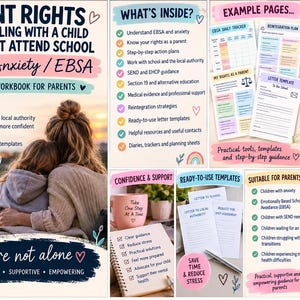 May include: A digital workbook titled Parent Rights While Dealing With A Child That Won't Attend School Due To Anxiety / EBSA. The guide includes sections on understanding EBSA, action plans, letter templates, and trackers for parents of children with anxiety.