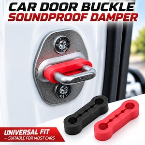 May include: A red silicone car door buckle soundproof damper installed on a metal door latch mechanism. Two additional dampers in black and red are shown separately. The text reads CAR DOOR BUCKLE SOUNDPROOF DAMPER and UNIVERSAL FIT.