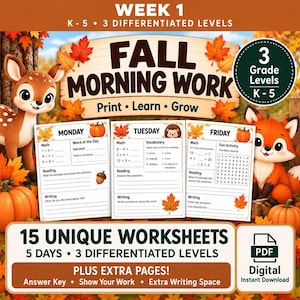Op de afbeelding: Een digitale educatieve bron getiteld Fall Morning Work met 15 unieke werkbladen voor groep K-5. Het ontwerp bevat illustraties van een hert, een vos, pompoenen en herfstbladeren, met voorbeeldpagina's voor maandag, dinsdag en vrijdag.