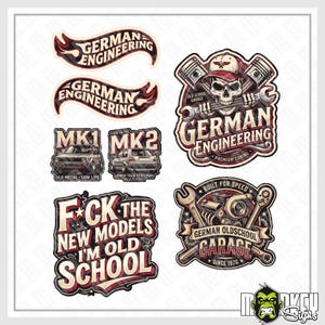 Könnte beinhalten: Eine Sammlung von Aufklebern zum Thema Automobil mit Motiven wie einem Totenkopf mit Schraubenschlüssel, einem Turbomotor und Texten wie German Engineering, MK1, MK2 und F*CK THE NEW MODELS I'M OLD SCHOOL in einem Vintage-Grafikstil.