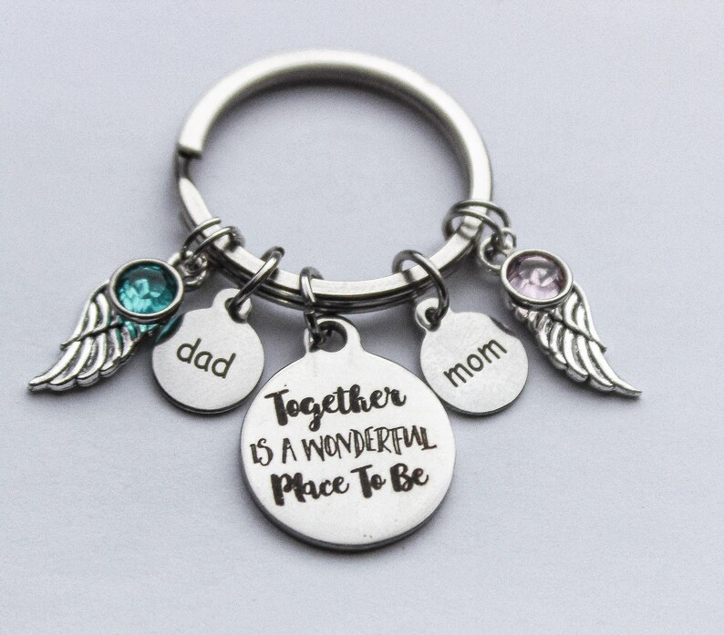 Mom and Dad Memorial Gifts Mom and Dad Mom and Dad Loss Together is a Wonderful Place to Be Keychain Dad and Mom Sympathy Gifts
