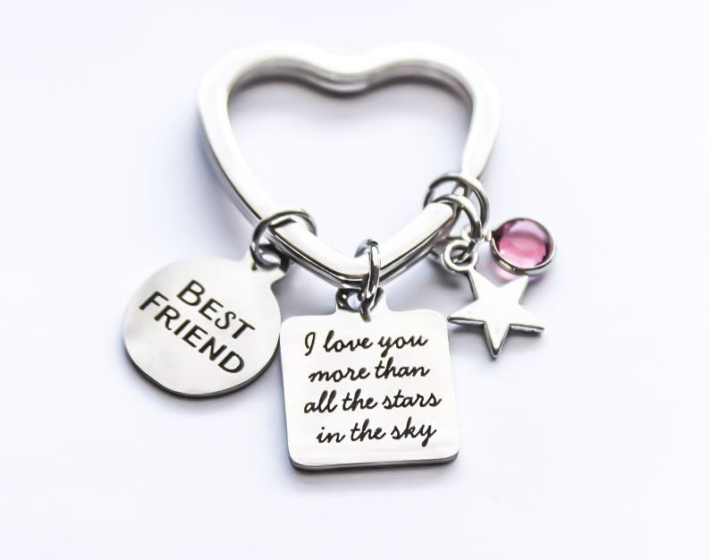 Best Friend Items Best Friend Heart Keychain with Birthstone Best Friend I love you more than all the stars in the sky Best Friend Gifts