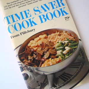 Pillsburys Time Saver Cook Book Vintage 1967 | Quick Recipes | Pillsbury Cookbook | 1960s Recipes | Promotional Cookbook