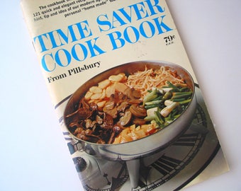 Pillsburys Time Saver Cook Book Vintage 1967 | Quick Recipes | Pillsbury Cookbook | 1960s Recipes | Promotional Cookbook