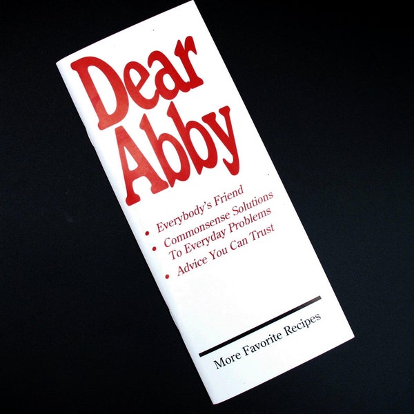 Dear Abby More Favorite Recipes Cook Booklet | Vintage 2001 | Stapled Pamphlet Promotional Cookbook | Phillips Van Buren