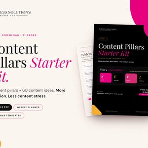 Op de afbeelding: Een digitale Content Pillars Starter Kit met 21 pagina's, 4 contentpijlers en 60 ideeën. Het bevat een invulbare PDF, een weekplanner en 6 Canva-sjablonen met zwarte, witte en roze tekst en grafische elementen in het ontwerp.