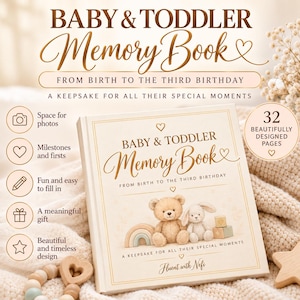 Puede incluir: Un libro de recuerdos para bebés y niños pequeños de color crema con texto dorado y una ilustración de portada de un osito de peluche, un conejito y un arcoíris. La portada dice Baby & Toddler Memory Book, From Birth to the Third Birthday, A Keepsake for All Their Special Moments y Fluent with Nefi. Cuenta con 32 páginas bellamente diseñadas.