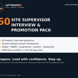 May include: A digital interview pack for site supervisors with a dark blue background and orange accents. The text reads 60 SITE SUPERVISOR INTERVIEW & PROMOTION PACK, listing features like 60 realistic interview questions, scenario-based answer frameworks, safety, RAMS, programme, quality, leadership, STAR story builders, and a first 30 days plan.