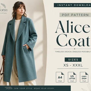 Könnte beinhalten: Ein digitales PDF-Schnittmuster für den Alice-Mantel, der einen langen, blaugrünen Mantel mit fallendem Revers und Seitentaschen zeigt. Die Grafik enthält den Text The SewForm, Alice Coat, Größen XS-XXXL sowie Symbole für A4-, US Letter- und Copy Shop-Dateien.