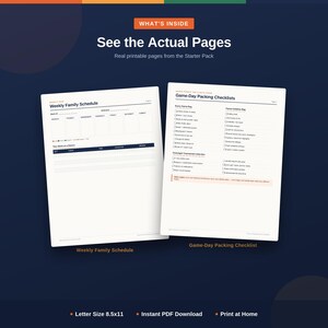 May include: Two white printable pages featuring a Weekly Family Schedule with columns for days of the week and a Game-Day Packing Checklist with categorized lists. The text includes headers like What's Inside, See the Actual Pages, and Letter Size 8.5x11.