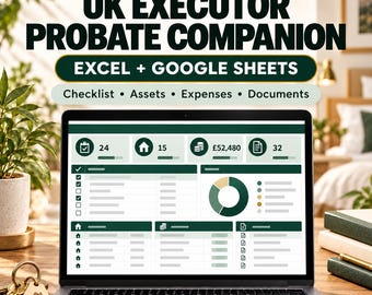UK Executor Probate Companion | Excel + Google Sheets | Probate Checklist, Estate Assets, Expenses & Documents