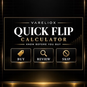 May include: A black digital interface titled VARELIOX QUICK FLIP CALCULATOR with the tagline KNOW BEFORE YOU BUY. It features three gold-colored icons and labels: a price tag labeled BUY, a magnifying glass labeled REVIEW, and a circle with a slash labeled SKIP.