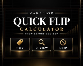 May include: A black digital interface titled VARELIOX QUICK FLIP CALCULATOR with the tagline KNOW BEFORE YOU BUY. It features three gold-colored icons and labels: a price tag labeled BUY, a magnifying glass labeled REVIEW, and a circle with a slash labeled SKIP.