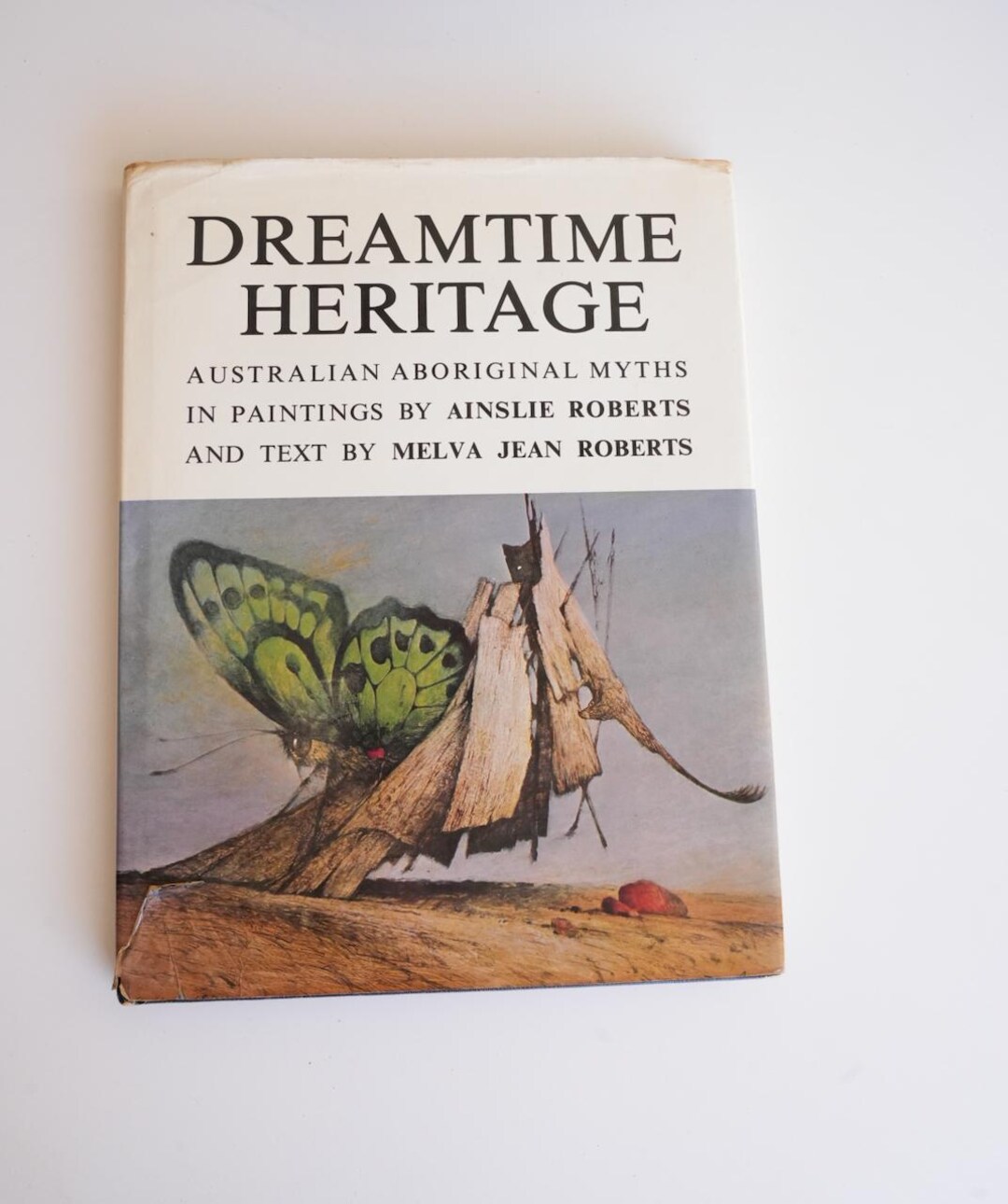 Dreamtime Heritage, Australian Aboriginal Myths in Paintings by Ainslie ...
