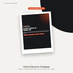 Peut inclure: Un modèle numérique de suivi client présentant un fond noir avec du texte blanc. L'en-tête indique Chalk Talk Coaching et Client Check-In Template. Il comprend des boutons orange et une description du suivi de session sur six semaines.