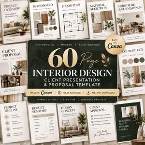 May include: A 60-page interior design client presentation and proposal template featuring a black central cover with gold text and various white page layouts including project overview, moodboard, floor plan, budget summary, and client approval.