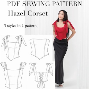 Peut inclure: Un patron de couture PDF pour le corset Hazel, proposant trois styles en un seul patron. L'image présente des dessins techniques de variantes de corsets avec bretelles à nouer, volants et dos lacé, ainsi qu'un haut corset rouge porté avec une jupe noire.