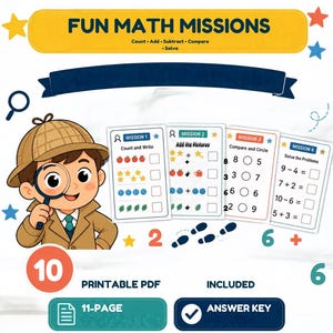 May include: A Fun Math Missions printable PDF set featuring a cartoon detective with a magnifying glass. The educational material includes four mission cards with counting, addition, subtraction, and comparison exercises, plus an answer key.