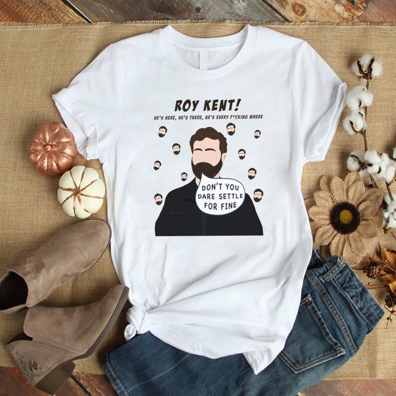 Ted Lasso Roy Kent Unisex Tshirt Ted Lasso Roy Kent Unisex | Etsy