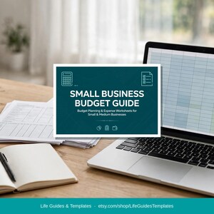 May include: A dark teal rectangular sign with white text reading Small Business Budget Guide, Budget Planning & Expense Worksheets for Small & Medium Businesses, featuring icons of a calculator, checklist, pie chart, clipboard, and wallet.
