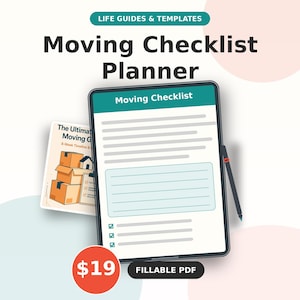 Könnte beinhalten: Ein digitales Tablet mit einer Moving Checklist mit türkisfarbenem Header neben einem Dokument namens The Ultimate Moving Guide mit orangefarbenen Kartons. Der Text lautet Life Guides & Templates, Moving Checklist Planner und Fillable PDF.