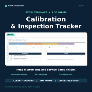 May include: A digital Calibration & Inspection Tracker template featuring an Excel spreadsheet preview with columns for items tracked, overdue, due soon, and out of service. Includes PDF forms and guides for instrument registers and service history.