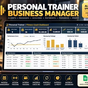 May include: A laptop screen displaying a Personal Trainer Business Manager dashboard with data charts, tables, and financial metrics. The interface includes sections for active clients, sessions, payments, and revenue, compatible with Excel and Google Sheets.