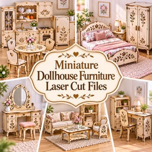 Pode incluir: Uma coleção de móveis em miniatura para casa de bonecas com peças de madeira cortadas a laser e motivos florais. O conjunto inclui móveis de cozinha, quarto, toucador, sala de estar e escritório, com o texto Miniature Dollhouse Furniture Laser Cut Files.