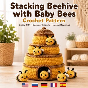 Stacking Beehive with Baby Bees Crochet Pattern, Amigurumi Toy PDF in 5 Languages
